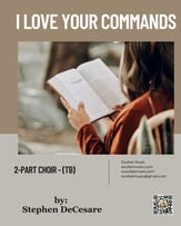 I Love Your Commands TB choral sheet music cover